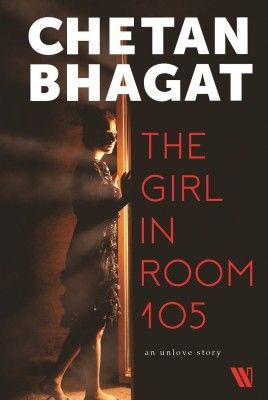 The Girl in Room 105(English, Paperback, Bhagat Chetan)